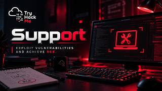 Details 🔴 LIVE: TryHackMe Support | Exploit Vulnerabilities & Achieve RCE Update