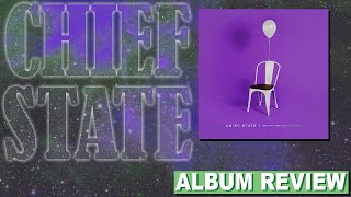 Album Review | Chief States Waiting For Your Colours