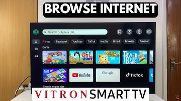 How To Browse Internet On Vitron Smart TV