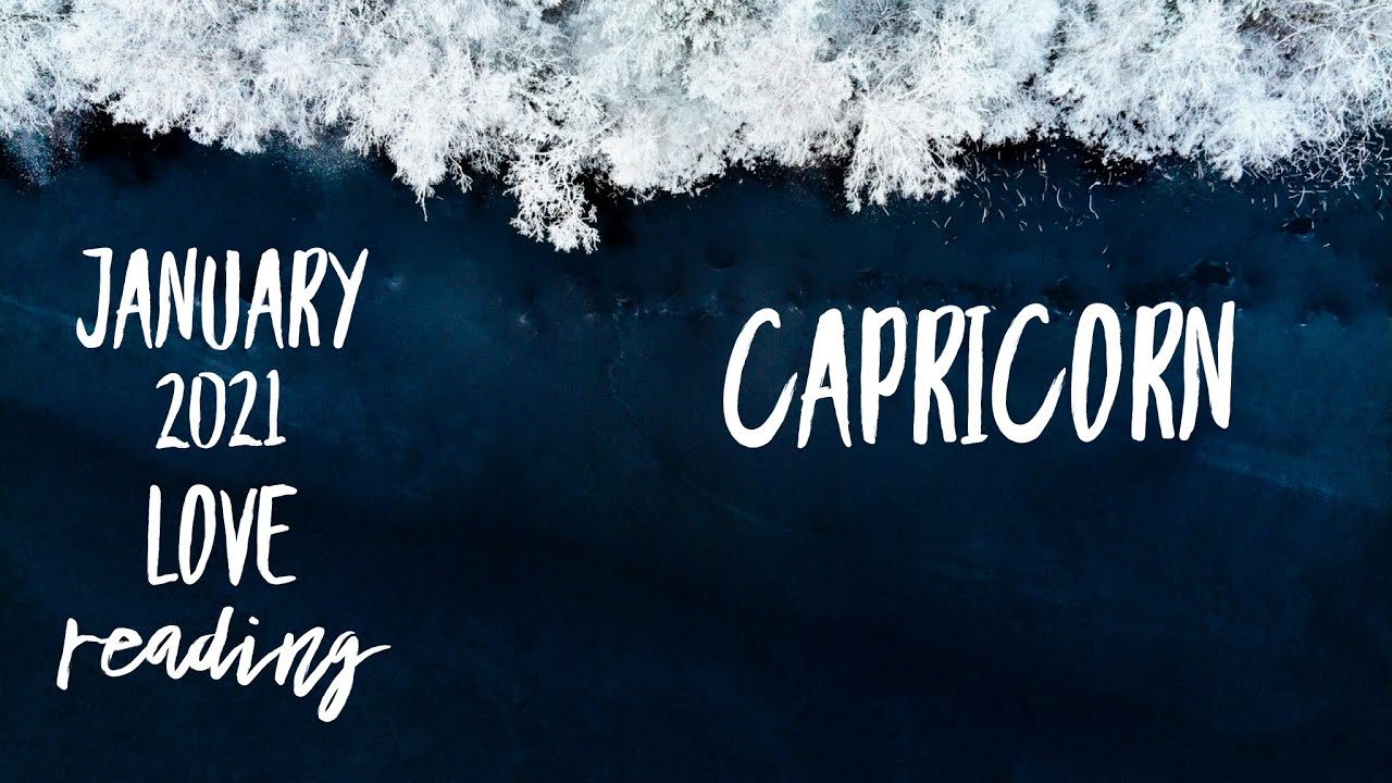 ♑️💔CAPRICORN LOVE JANUARY 2021 - RELEASE WHAT CONTINUOUSLY HURTS YOU💔♑️
