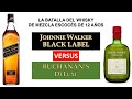 Hablemos de JW Black Label vs Buchanan's Deluxe