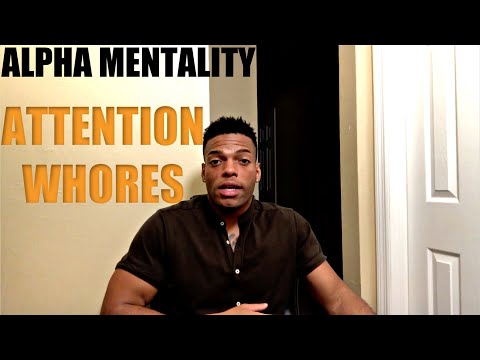 How To Handle Attention Whores