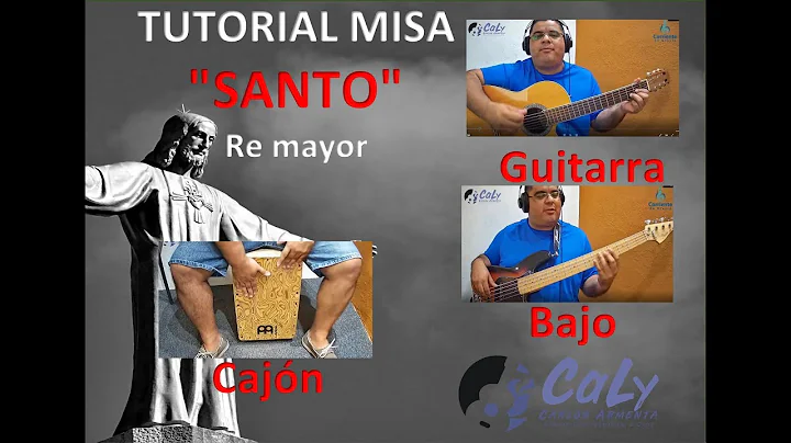 Canto para misa: "SANTO" (Re mayor) - coros catlicos - guitarra bajo y cajn tutorial