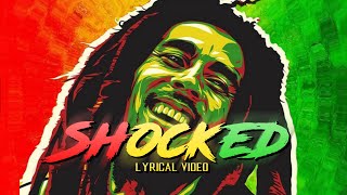 Shocked - Lyrics Video