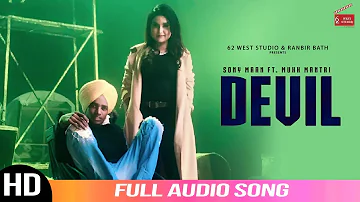 Devil | Sony Maan Ft. Mukh Mantri | Full Audio Song 2019 | New Punjabi Songs 2019 | 62 West Studios