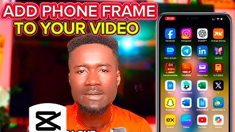 How To Add Mobile Frame in CapCut