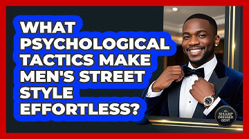 What Psychological Tactics Make Men