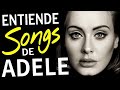 INGLÉS CON ADELE! | INGLÉS FÁCIL Y RÁPIDO CON CANCIONES