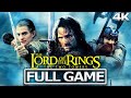 LOTR: The Two Towers Full Gameplay Walkthrough in 4K