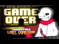 【Undertale: Last Corridor】Geno!Sans - Point of NO return
