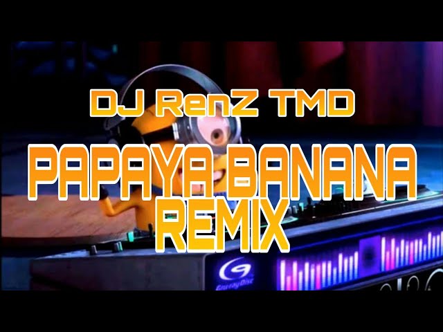 DJ RenZ - Papaya Banana 2K20 [[IGAT² BOUNCE REMIX]] 128BPM | DJ RenZ TMD class=