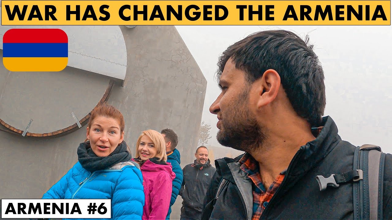 WAR CHANGED THE PEOPLE OF ARMENIA