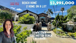 Home Tour | a $2,995,000 2 unit Home  Downtown Huntington Beach California | Real Estate