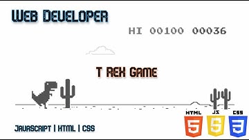 Chrome T Rex Game - JavaScript | HTML | CSS for newbies.