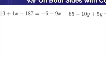 Equations and Inequalities - Var. on Both with Combining - FishMath.com