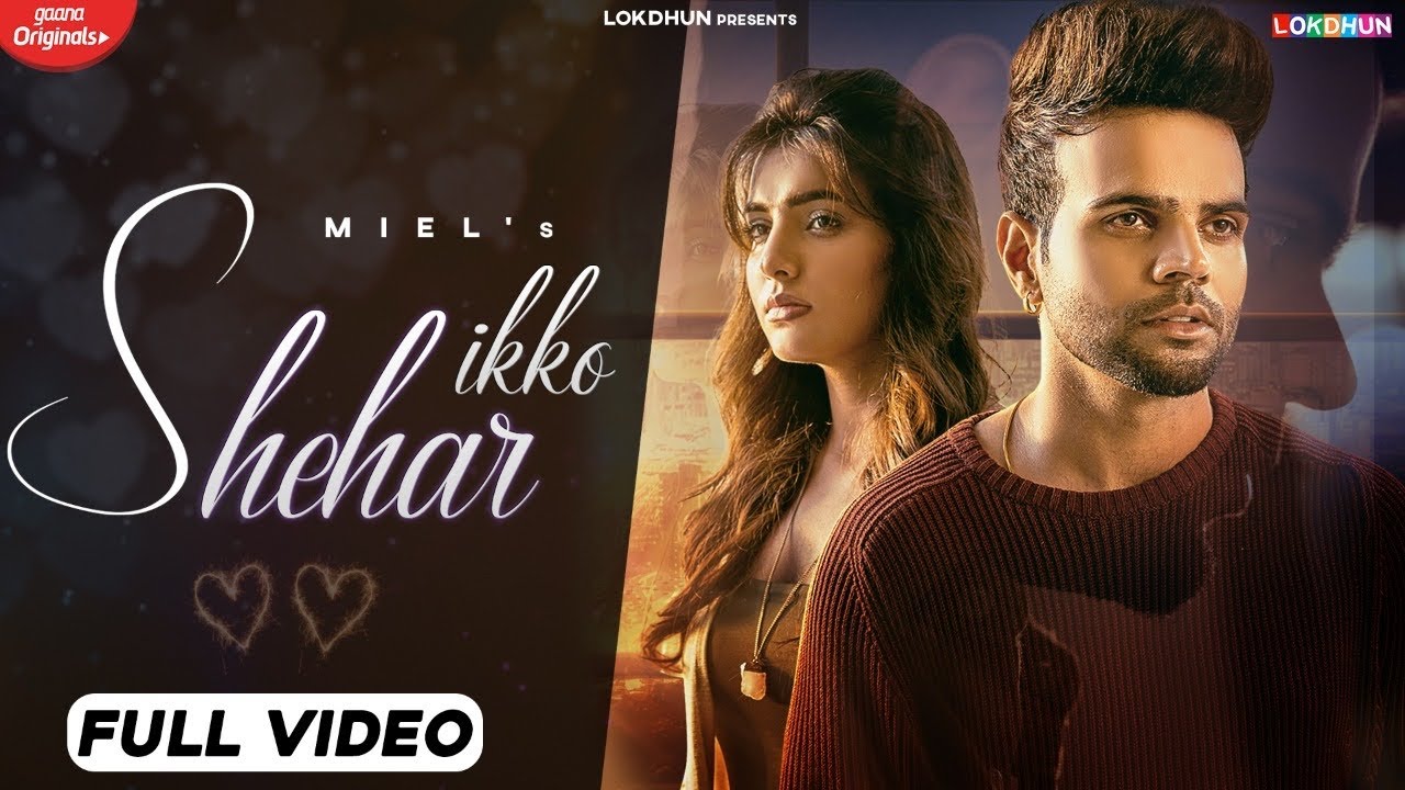 IKKO SHEHAR  Miel ft Ginni Kapoor  Raj Fatehpur  Latest Punjabi Songs  New Punjabi Songs 2024