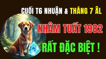 Tuổi Nhâm Tuất 1982, Cuối Tháng 6 Nhuận đến hết Tháng 7 Âm Lịch và Những Điều Không Được Xem Thường
