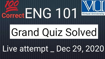 ENG101 Grand Quiz || Fall 2020 Live Attempt
