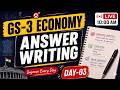 UPSC Mains GS 3 Economy Answer Writing | Model Answer Discussion | Day-03