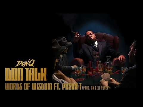 Don Q - Words of Wisdom feat. Pusha T [Official Audio]
