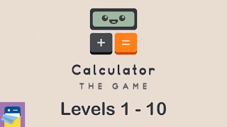 Calculator The Game: Levels 1 2 3 4 5 6 7 8 9 10 Walkthrough & Solutions (by Simple Machine)