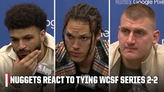 Nikola Jokic, Jamal Murray & AG react to WCSF Game 4, series tied at 2-2 | NBA on ESPN