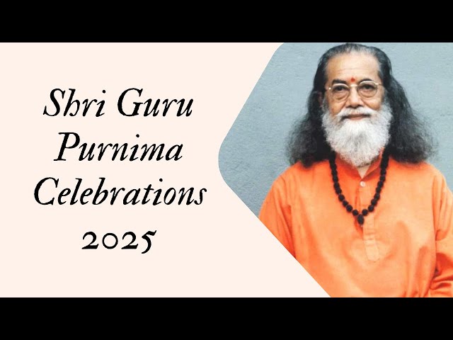 Shri Guru Purnima Celebrations 2025 - Day 1