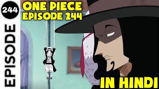 Episode 244 In hindi || Explanation of episode 244 In hindi || season 2