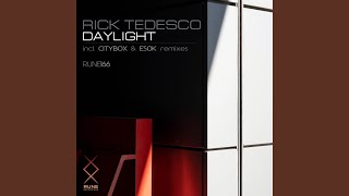 Daylight (Esok Remix) - Rick Tedesco