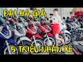 BẤT NGỜ GIÁ XE HONDA SH MODE SH 160 SH 125 VARIO 125 VISION AB125 AB160 SỐC 5 TRIỆU XE MÁY GIÁ RẺ