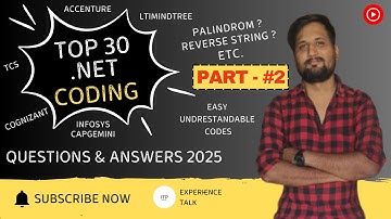 Top 30 Most Asked .NET Coding Interview Questions & Answers - Part  2 | Questions List 2025