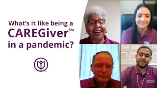 CAREGiver Conversations: What's it like being a CAREGiver in a pandemic?