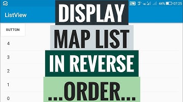 Display map list from firebase in reverse order