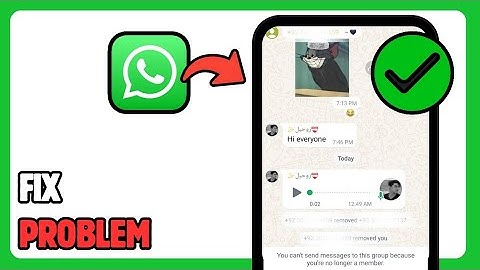 How To Fix WhatsApp You Can
