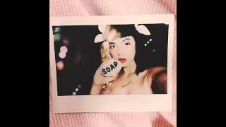 Video thumbnail of "Melanie Martinez - Soap (Audio)"