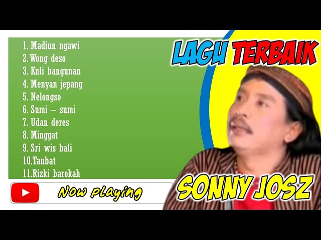 Sonny Josz - Full Album Sonny Josz - Lagu Terbaik Sonny Josz class=