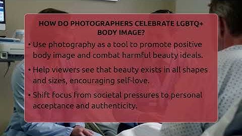 How Do Photographers Celebrate LGBTQ+ Body Image? - Inside Body Image