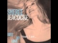 Sheree Jeacocke - Serious with lyrics