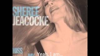 Sheree Jeacocke - Serious with lyrics