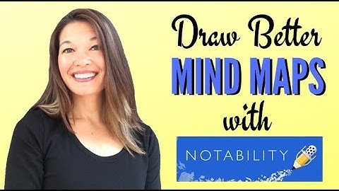 Make Better Mind Maps with the Notability App
