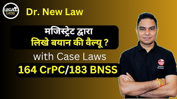 Evidentiary Value of #Statement u/s 183 #BNSS 164 #CrPC | Dr New Law | Major Changes in new #law |