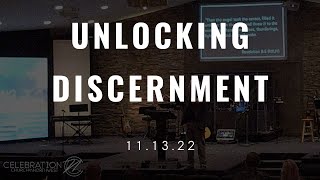 Unlocking Discernment | Celebration Church of the Northwest