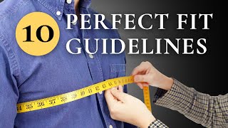 Want Clothes With Perfect Fit? Follow These 10 Guidelines!