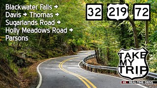 A Scenic 4K Drive Around West Virginia in the Fall: Blackwater Falls, Davis, Thomas, Parsons, US 219
