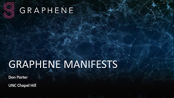 6. Graphene Manifests (by Don Porter) - Graphene SecDev