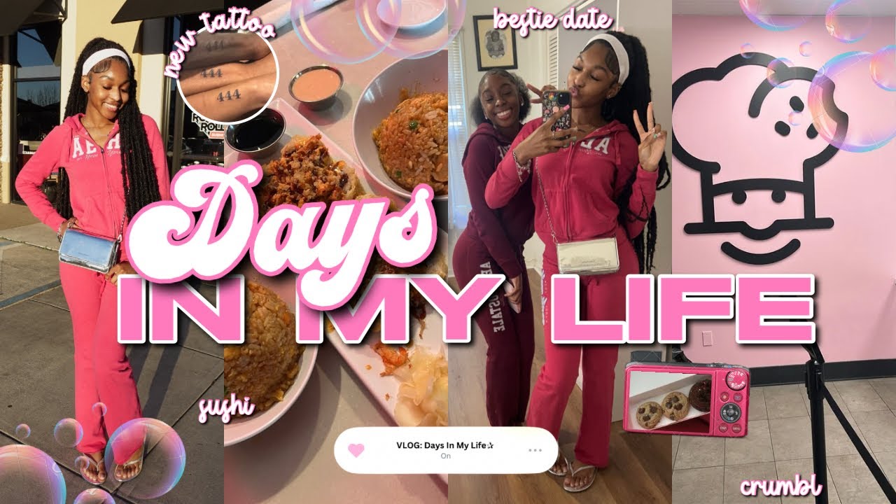 VLOG: DAYS IN MY LIFE ✰| b-day gifts, new tattoo, bestie date, crumbl, sushi, + more!