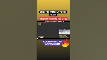 FUSE / CIRCUIT BREAKER FOR T/F -20 ‎@industrialxpert  #transformers #fuse