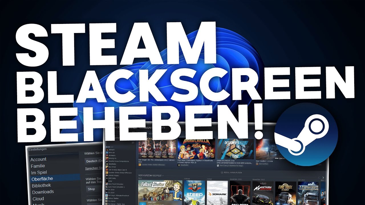 Steam Spiel Startet Auf Falschem Bildschirm Steam: SCHWARZER Bildschirm BEHEBEN! | Problemlösung | Deutsch | 2024