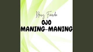 Ojo Maning - Maning