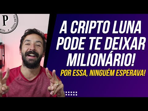 CRIPTO LUNA - CAIU, mas agora PODE TE DEIXAR MILIONÁRIO! Entenda tudo o que aconteceu!